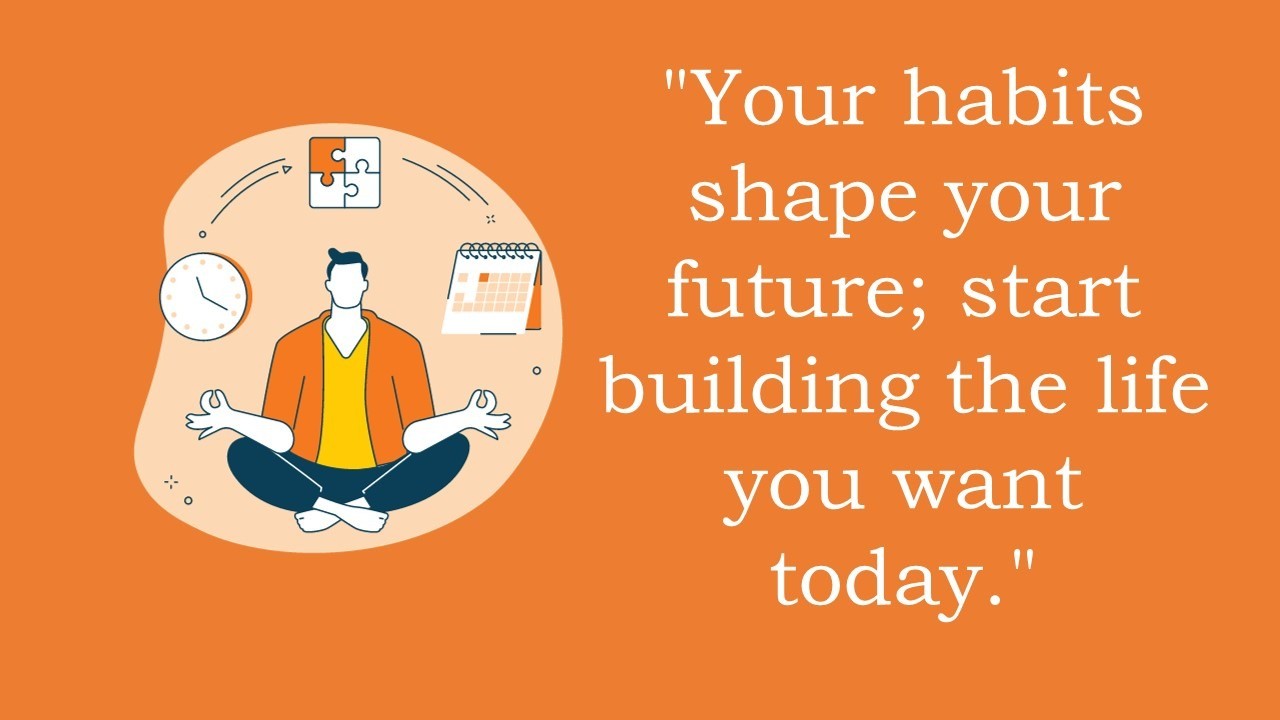 Building Better Habits: The Science of Making Change Actually Stick habit building